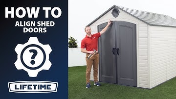 How to Align/Level Your Lifetime Shed Doors | Lifetime How To Video