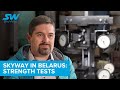 SkyWay in Belarus: Strength Tests