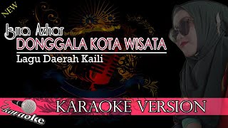 DONGGALA KOTA WISATA - ISNA AZHAR (KARAOKE VERSION)