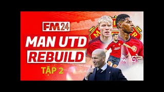 Football Manager 2024 | Tập 2: Lỗi do Onana hay lỗi game | Series: Xây dựng đế chế Manchester United