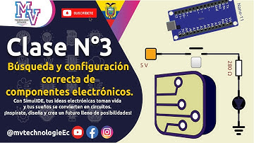 Clase 3 con SimulIDE | Búsqueda y configuración correcta de componentes electrónicos.