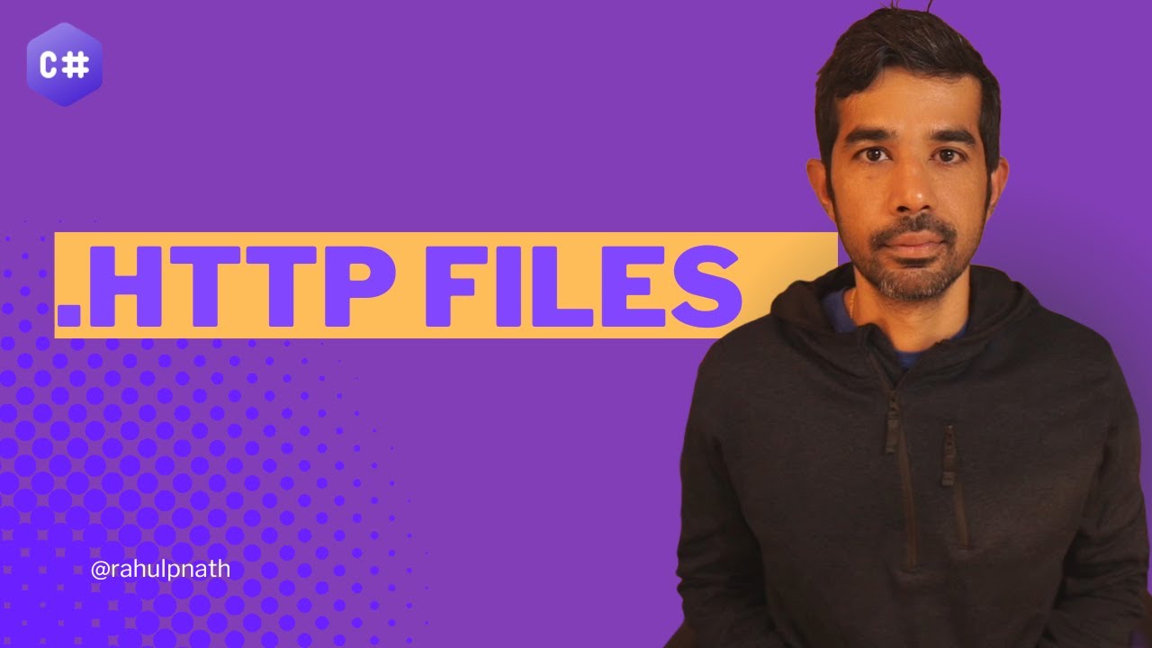 Use .HTTP files in Visual Studio | Exploring C# and DOTNET | Rahul Nath ...