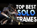 Top best solo warframes 2024  for high level gameplay