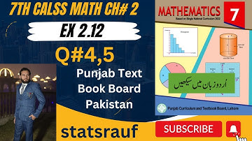 q4,5 ex2.12 7th math new book/statsrauf