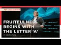 Fruitfulness Begins with the Letter 