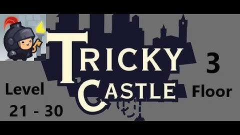 Tricky Castle | Princess Castle All Bats Walkthrough Level 21- 30