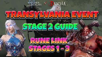 Transylvania Event - Stage 2 Guide & Rune Link Solution for Stages 1 - 3 | Watcher Of Realms