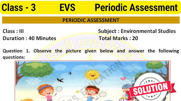 Class 3 EVS Assessment 4 || class 3 EVS test paper with solution || class 3 EVS Assessment