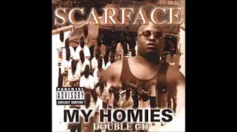 Scarface - Southside Houston, TX Scarface - Southside Houston, TX