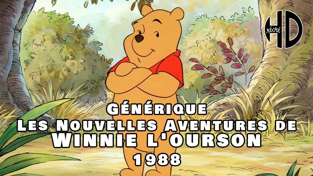 Générique des Nouvelles Aventures de Winnie l'ourson (New Adventures of