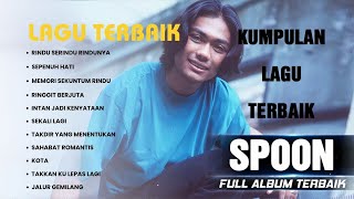 RINDU SERINDU RINDUNYA - SPOON | SEPENUH HATI [FULL ALBUM SPOON TERBAIK TAHUN 90_an]