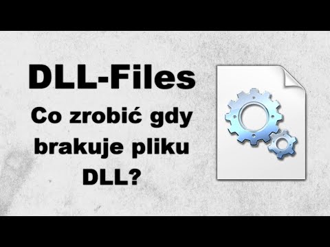 DLL Files - Co zrobić gdy brakuje pliku DLL?