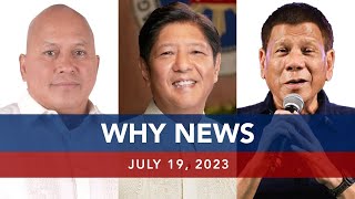 UNTV: WHY NEWS | July 19, 2023
