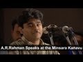 A R Rahman speaks at the Minsara Kanavu Audio Release