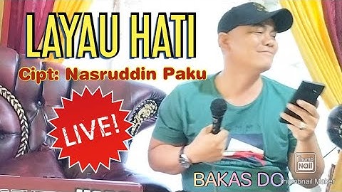 Lagu lampung Populer 2022 || LAYAU HATI cipt: Nasruddin Paku Cover: Bakas Do & Dj Endra