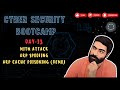 Day 13 | MITM Attack, ARP Spoofing, ARP Cache Poisoning Demo