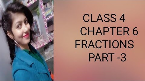 Class 4 /CHAPTER 6/ EXERCISE 6.3