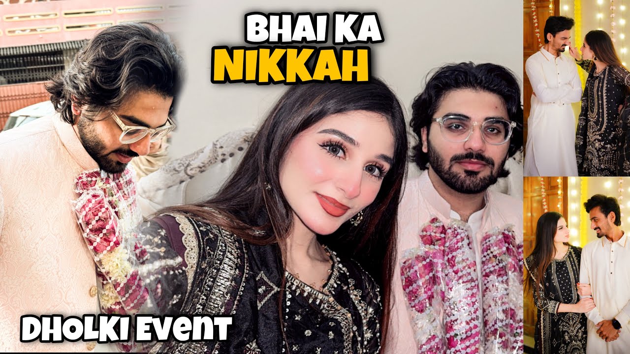BHAI KA NIKKAH HOGAYA 💓