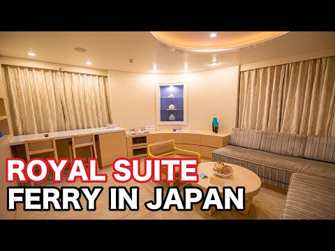 Japan&rsquo;s Longest Ferry Trip in The Highest Grade Cabin Royal Suite