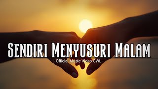 LAGU ENAK DI DENGAR SAAT SANTAI | SENDIRI MENYUSURI MALAM – Channel Waktu Luang | Lagu Galau \u0026 Sepi