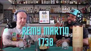 Taste Test - Remy Martin 1738 (Cognac)