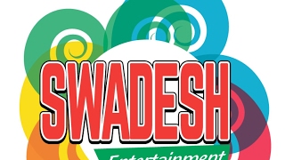 Swadesh Entertainment Live Stream