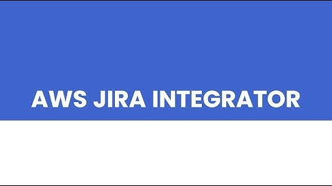 Streamline Your DevOps Workflows with  AWS JIRA Integrator | Atlassian App