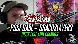 Dracoslayers - Yu-Gi-Oh! Deck Profile and Combos - Post Dark Wing Blast