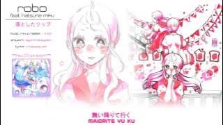 【Robo feat. Hatsune Miku】 落としたリップ 【オリジナル曲】
