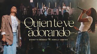 Dianette - Quien Te Ve Adorando ft Kemilly Santos chords