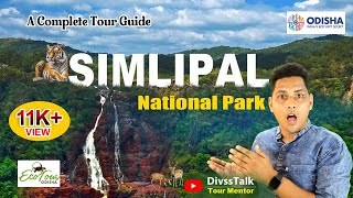 Simlipal National Park Adventure  || How to Go Simlipal || Tour Mentor Divsstalk