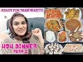 Dawat series ep 2  dinner day cooking  10 12 dishes in one day is not difficult
