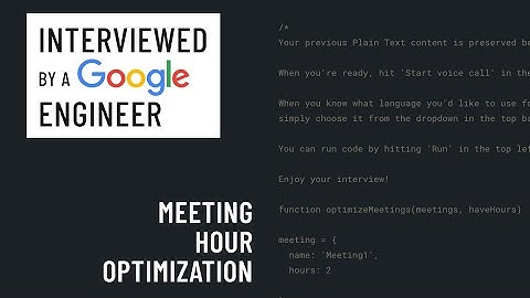 JavaScript interview with a Google engineer: Meeting hour optimization