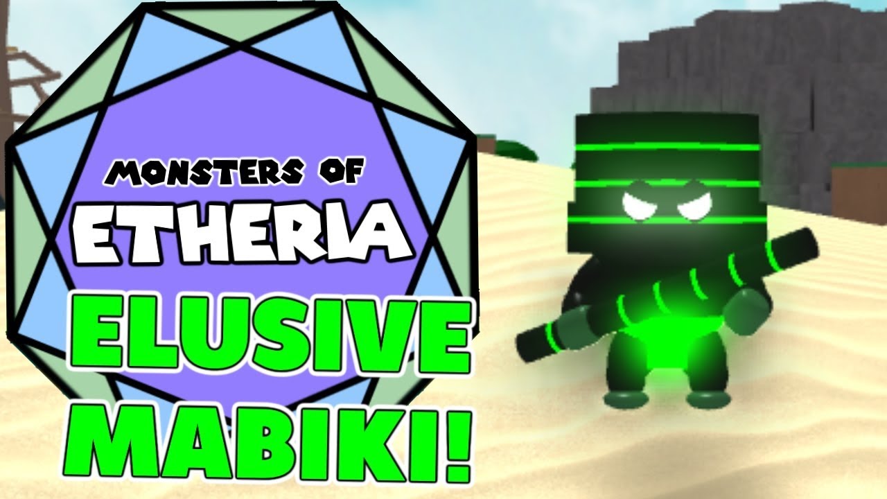 Elusive Mabiki Monsters Of Etheria Youtube