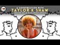 A Conversation with Taylor K Shaw