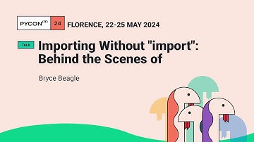 Importing Without "import": Behind the Scenes of importlib - Bryce Beagle