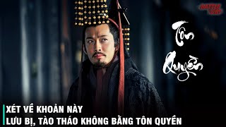 TÀI NĂNG DÙNG NGƯỜI ĐỈNH CAO CỦA TÔN QUYỀN - BẬC THẦY QUẢN TRỊ CON NGƯỜI