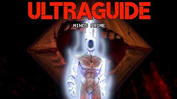 ULTRAGUIDE | MINOS PRIME | P-1 Guide Series
