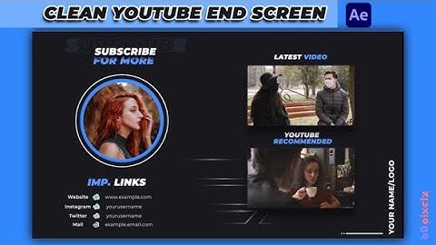 Clean YouTube End Screen (Best After Effects Projects)