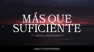 Video thumbnail of "LIVING - Más Que Suficiente (Deep Atmosphere) Videoclip"