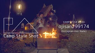 【Camp Style Shot 020】ojisan299174　４K