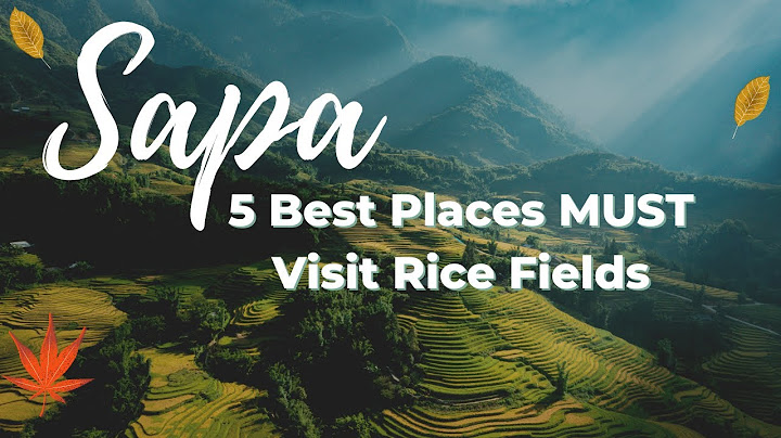 5 top beautiful places must visit in sapa