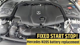 MERCEDES W205 / S205 / C205 CCLASS HOW TO REPLACE BATTERY & ECO STOP START FIXED!