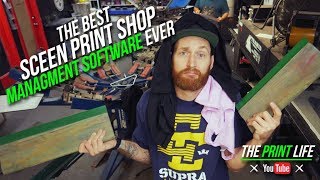 The Best Damn Screen Printing Shop Management System Kickstarter Campaign Video. The Print Life