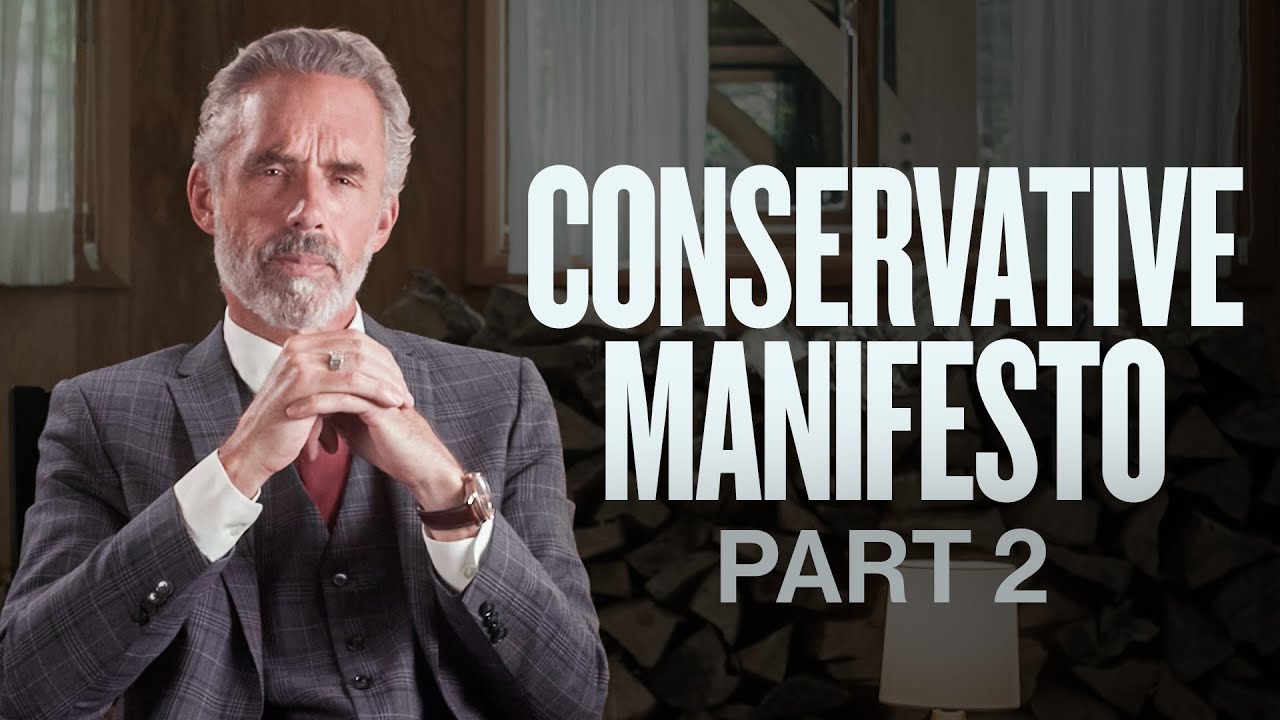 Jordan Peterson's Vision for Conservatives Part 2 - YouTube