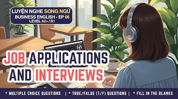 Business English  - Job Applications and Interviews - English Listening Practice