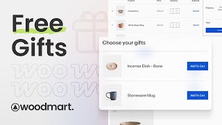 WooCommerce Free Gifts. How to configure in WoodMart