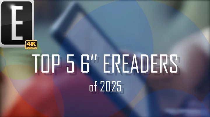 Top 5 6" eReaders to Buy in 2025