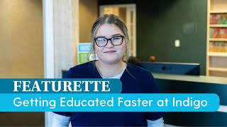 Student Featurette  | Indigo Gets Me Into A Dental Office Fast