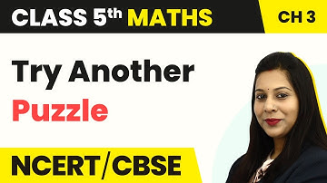 Try Another Puzzle - How Many Squares | Class 5 Maths Chapter 3 | CBSE 2024-25